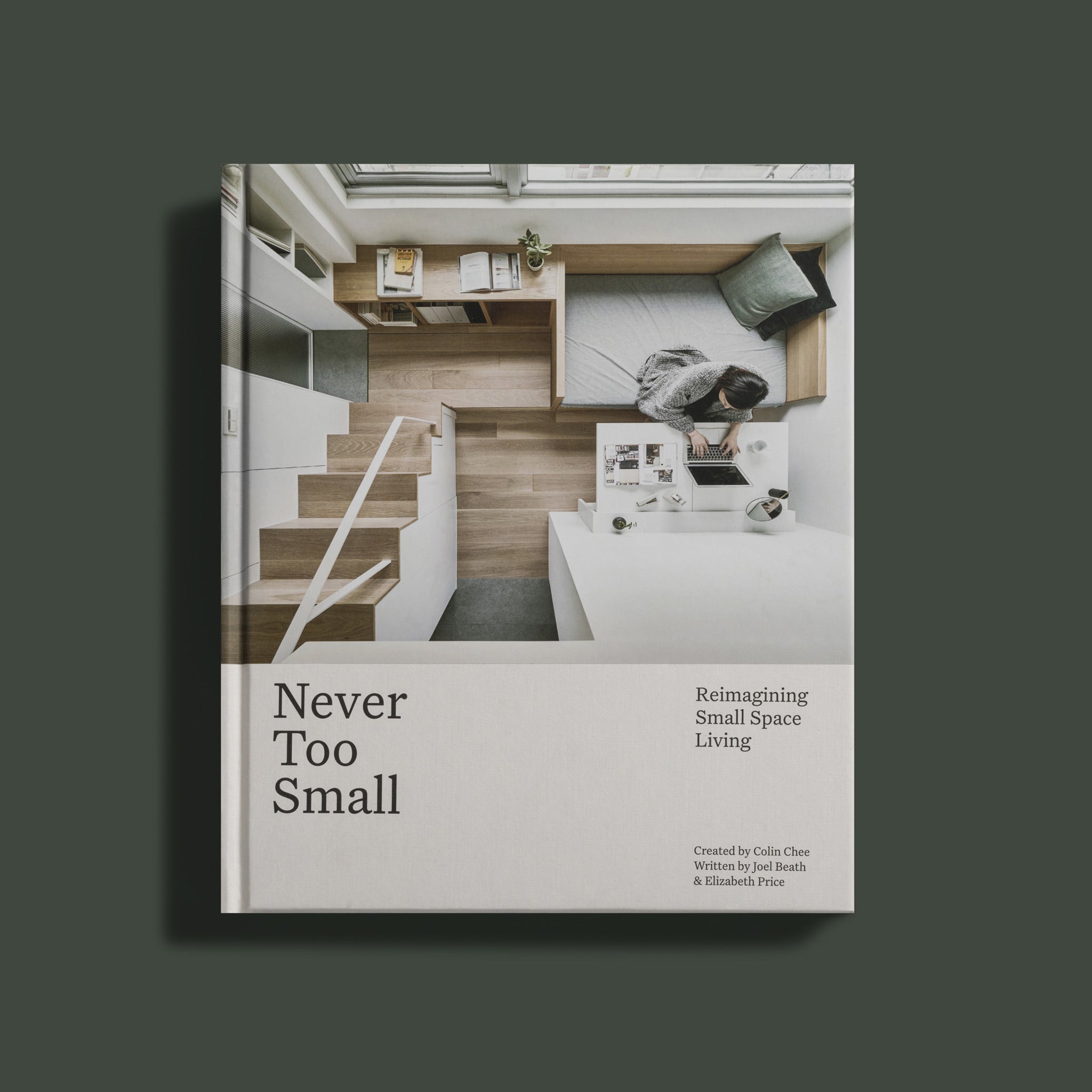 洋書 Never Too Small Vol.1 Vol.2 Never Too Small: Vol. 2: Reinventing Small Space Living